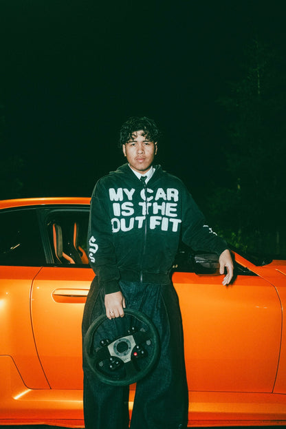 “MY CAR IS THE OUTFIT” ZIP UP