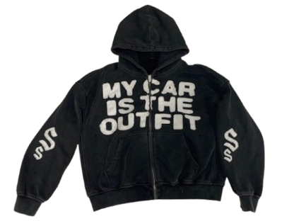 “MY CAR IS THE OUTFIT” ZIP UP